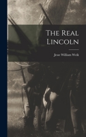 The Real Lincoln 1018791183 Book Cover