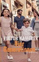 Vier Generationen (German Edition) 3819249966 Book Cover
