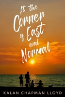 At the Corner of East and Normal (Stories on 30A) 1796218065 Book Cover