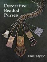 Decorative Beaded Purses (Beadwork Books) 186108143X Book Cover