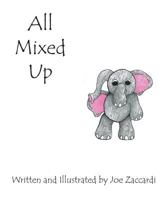 All Mixed Up 1545007306 Book Cover