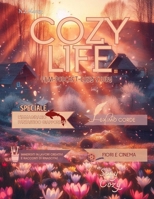 COZY LIFE - Primavera 2025 N.2 (Cozy Life Magazine) (Italian Edition) B0F23QNR7F Book Cover