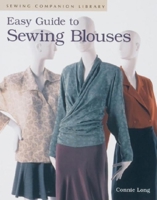 Easy Guide to Sewing Blouses (Easy Guide) 1561581089 Book Cover