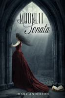 Moonlit Sonata 0692776877 Book Cover