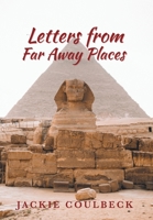 Letters From Far Away Places 1039157890 Book Cover