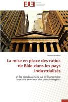 La Mise En Place Des Ratios de Ba[le Dans Les Pays Industrialisa(c)S 3841736173 Book Cover