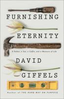 Furnishing Eternity: A Father, a Son, a Coffin, and a Measure of Life 1501105965 Book Cover