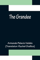 The Grandee 1514320568 Book Cover