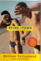 Blind Items: A (Love) Story 0312262957 Book Cover