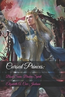 Cursed Princes:: Book Seven: Broken Spirit B089CXCDVC Book Cover