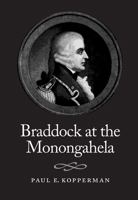 Braddock at the Monongahela 0822958198 Book Cover
