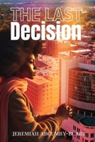 The Last Decision B0CVQSCGZJ Book Cover