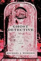 Ghost Detective 0984228306 Book Cover