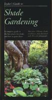 Taylor's Guide to Shade Gardening: More Than 350 Trees, Shrubs, and Flowers That Thrive Under Difficult Conditions, Illustrated with Color Photographs and Detailed Drawings (Taylor's Gardening Guides) 0395651654 Book Cover