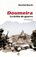 Doumeira: La drôle de guerre (French Edition) B0FLWS41SN Book Cover