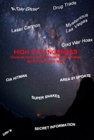 High Strangeness: Unusual Accounts and Inside Information 1500184527 Book Cover