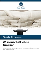 Wissenschaft ohne Grenzen (German Edition) 6207598342 Book Cover