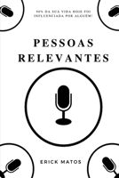 Pessoas Relevantes (Portuguese Edition) 650010238X Book Cover
