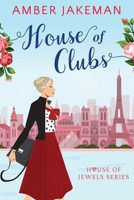 House of Clubs 0648920291 Book Cover