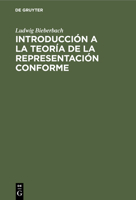 Introducci�n a la Teor�a de la Representaci�n Conforme 3112308077 Book Cover