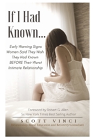 If I Had Known...: Early Warning Signs Women Said They Wish They Had Known B08NF1RFY2 Book Cover