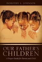 Our Father's Children 1625098987 Book Cover