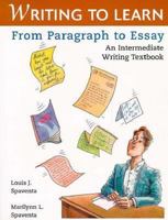 Writing to Learn: From Paragraph to Essay : An Intermediate Writing Textbook 031213729X Book Cover