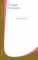 L'Ethique A L'Ecoute Des Neurosciences 2251430326 Book Cover