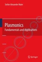 Plasmonics: Fundamentals and Applications 1441941134 Book Cover