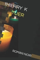 Tuer Tuer Tuer Tuer Tuer Tuer Tuer Tuer Tuer Tuer Tuer B09DF4WH2T Book Cover
