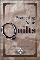 Protecting Your Quilts Owner's Guide: A Guide for Quilt Owners 0891459650 Book Cover
