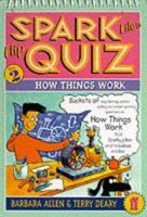 Spark Files Flip Quiz: How Things Work 0571204015 Book Cover