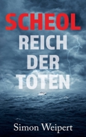 Scheol - Reich der Toten 3756807282 Book Cover