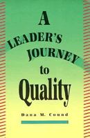 A Leader's Journey to Quality 0873892119 Book Cover