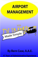 Airport Management Made Simple 0359494684 Book Cover