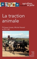 La traction animale 2759208869 Book Cover