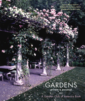 Gardens Private & Personal: A Garden Club of America Book (Garden Club of America) 0810972808 Book Cover