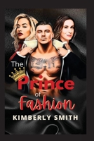 The Prince of Fashion - A Cinderella Story 1736801759 Book Cover
