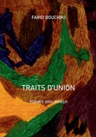Traits d'union: Poèmes douloureux (French Edition) 2322557773 Book Cover