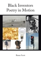 Black Inventors Poetry in Motion B0CB7F4K1V Book Cover