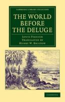 La Terre avant le deluge 1532705662 Book Cover