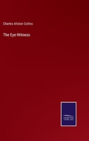 The Eye-Witness 3375102992 Book Cover