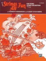 Strings Are Fun, Level 1: 1st Violin 0769231837 Book Cover