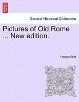Pictures of Old Rome 1240910274 Book Cover