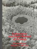 Laboratory and Field Manual of Ecology 0030578795 Book Cover