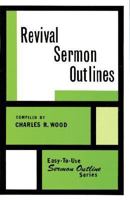 Revival Sermon Outlines: 082544005X Book Cover