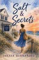 Salt & Secrets B0HDG11DK6 Book Cover