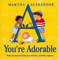 A You're Adorable 076360674X Book Cover