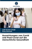 Auswirkungen von Covid und Post-Covid auf die menschliche Gesundheit 6204062301 Book Cover