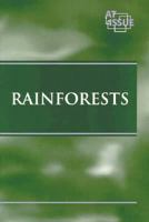 Rainforests (At Issues Series) 1565106946 Book Cover